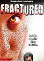 Fractured (II) 2007 movie nude scenes