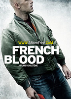 French Blood 2015 movie nude scenes