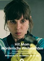  Hit Mom: Mörderische Weinachten  2017 movie nude scenes