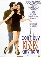 I Don't Buy Kisses Anymore 1992 movie nude scenes