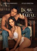 Ikaw Lang Ang Mahal 2022 movie nude scenes