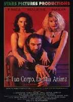 Il tuo corpo, la mia anima 1995 movie nude scenes