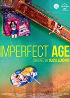 Imperfect Age 2017 movie nude scenes