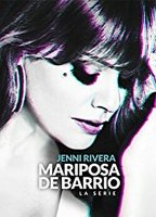 Jenni Rivera: Mariposa de barrio  2017 movie nude scenes