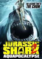 Jurassic Shark 2: Aquapocalypse 2021 movie nude scenes