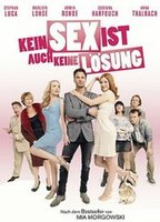  Kein Sex ist auch keine Lösung 2011 movie nude scenes