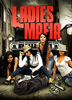 Ladies Mafia 2011 movie nude scenes