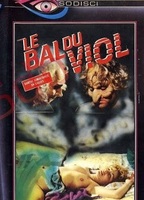 Le Bal du Viol 1983 movie nude scenes
