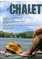 Le Chalet 2005 movie nude scenes