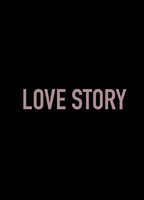 Love Story 2019 movie nude scenes