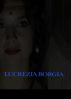 Lucrezia Borgia (III) 2011 movie nude scenes