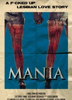 Mania : A F*cked-Up Lesbian Love Story 2015 movie nude scenes