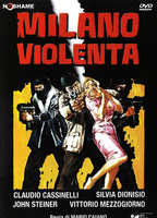 Milano violenta 1976 movie nude scenes