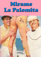 Mirame la palomita (1985) Nude Scenes
