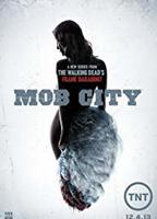 MOB CITY 2013 movie nude scenes