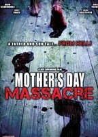 Mother's Day Massacre (2007) Nude Scenes