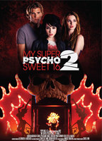 My Super Psycho Sweet 16 Part 2 2010 movie nude scenes