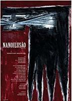 Nanoilusão (2005) Nude Scenes