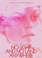 No Light and No Land Anywhere 2016 movie nude scenes