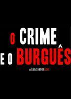 O Crime e o Burguês 2011 movie nude scenes