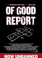 Of Good Report 2013 movie nude scenes
