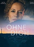 Ohne Dich (2014) Nude Scenes
