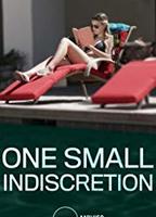 One Small Indiscretion 2017 movie nude scenes