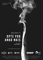 Opte por Amar Mais (2018) Nude Scenes