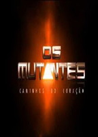 Os Mutantes: Caminhos do Coração 2008 movie nude scenes