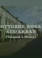 Ottobre rosa all'Arbat (1990) Nude Scenes