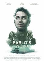 Pablo's Word 2018 movie nude scenes