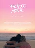 Pacífico Norte 2018 movie nude scenes