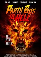 Party Bus to Hell 2017 movie nude scenes