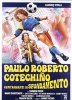 Paulo Roberto Cotechiño centravanti di sfondamento (1983) Nude Scenes
