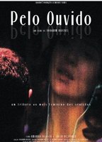 Pelo Ouvido (2008) Nude Scenes