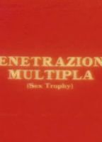 Penetrazione Multipla (Sex Trophy) 1987 movie nude scenes