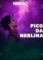 Pico da Neblina 2019 movie nude scenes