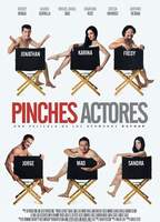 Pinches Actores 2015 movie nude scenes