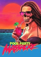 Pool Party Massacre (2017) Nude Scenes
