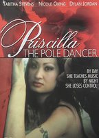 Priscilla, The Pole Dancer 2006 movie nude scenes