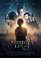 Project Eden: Vol. I 2017 movie nude scenes