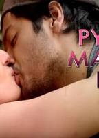 Pyar Manga Hai tv-show nude scenes