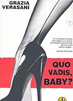 Quo Vadis, Baby? (2005) Nude Scenes