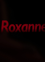 Roxanne (II) 2014 movie nude scenes