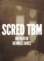 Scred TBM (2022) Nude Scenes
