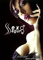 Sexo Seguro 2006 movie nude scenes