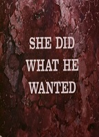 She Did What He Wanted 1971 movie nude scenes