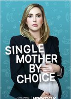 Single Mother by Choice 2021 movie nude scenes