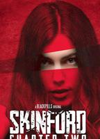Skinford: Chapter 2 2018 movie nude scenes