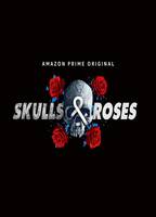 Skulls & Roses 2019 movie nude scenes